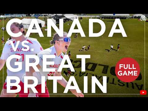 Full Game: Canada vs. Great Britain | Mixed Pool Play | 2024 World Ultimate Championships