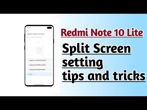 Redmi Note 10 Lite Split Screen setting tips and tricks