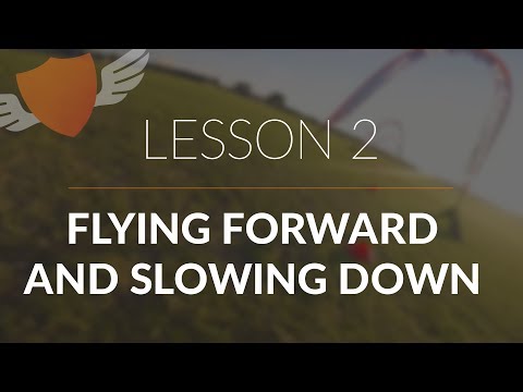 How-to Fly FPV Quadcopter/Drone // Beginner: Lesson 2 // Flying Forward and Slowing Down (Updated)
