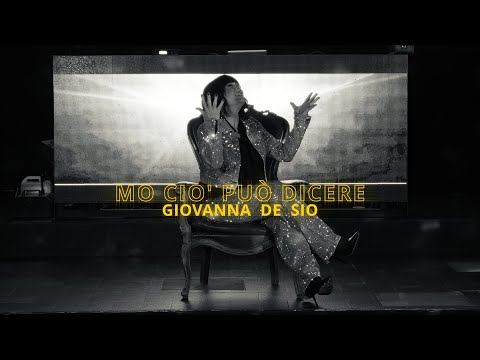 Giovanna De Sio - Mo cio' può dicere