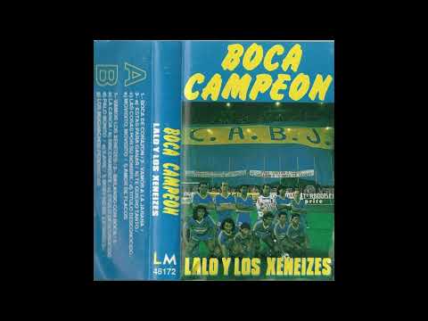Lalo y los Xeneizes - Boca campeón (1992) [Cassette completo]
