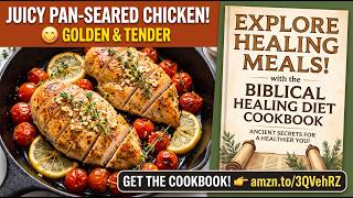 How to Cook Chicken on a Bible Diet