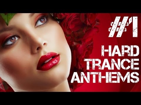 Hard Trance Anthems #1