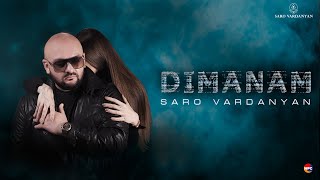 Saro Vardanyan - Dimanam (2023)