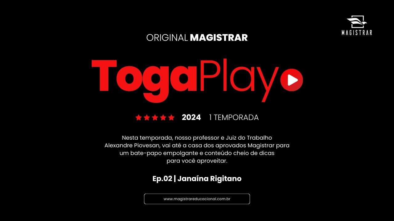 TogaPlay | Como se tornar Juiz - História da juíza Janaina Rigitano