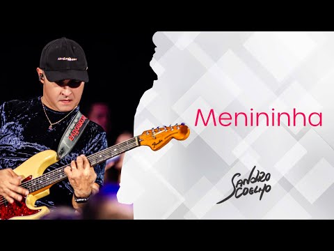 Menininha - Sandro Coelho