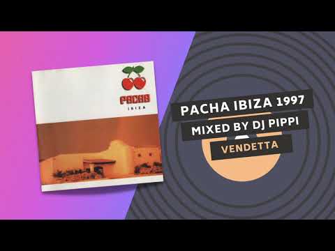 PACHA IBIZA 1997 | MIXED BY DJ PIPPI | CD 1