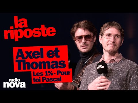 The 1%: For you, Pascal - Axel and Thomas's column in "The Riposte"