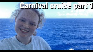 Carnival Cruise part 1