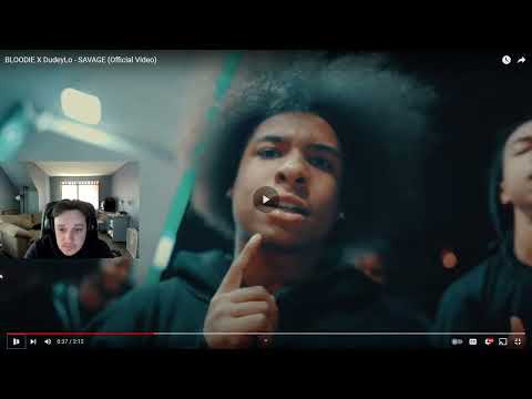 BLOODIE X DudeyLo Savage (Official Video) REACTION!!!