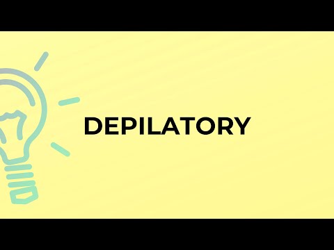 What is the meaning of the word DEPILATORY?