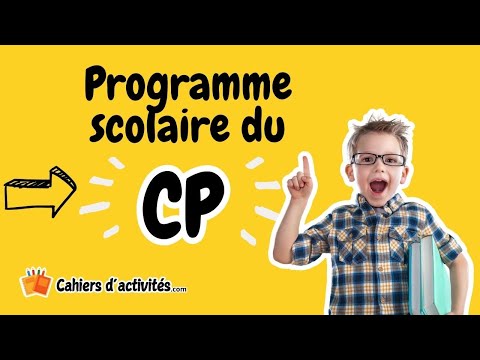 Que va apprendre votre enfant en CP ? 🏫📖 Programme scolaire, cours, matières et organisation