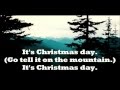 David Crowder Go tell it on the mountain (lyrics)