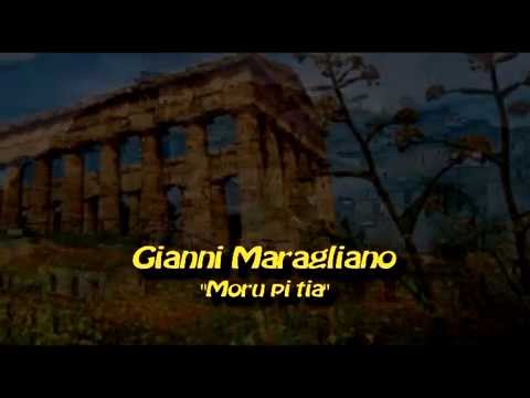Gianni Maragliano - Moru pi tia