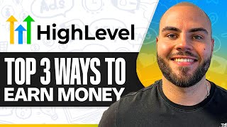 Three Surprising Ways to Make Money with GoHighLevel (2026)
