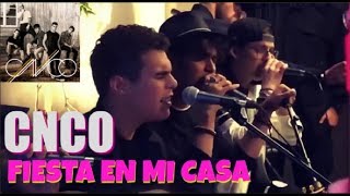 CNCO - FIESTA EN MI CASA | ESTRENO