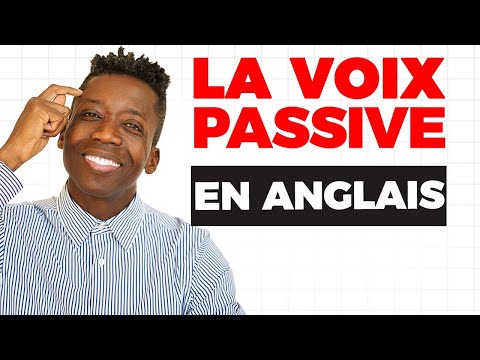 Voix Passive en anglais (Passive Voice): Maîtrisez-la