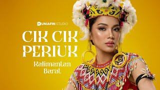 Download lagu CIK CIK PERIUK – Kalimantan Barat | Cover Lagu Daerah | Duniafin Studio mp3