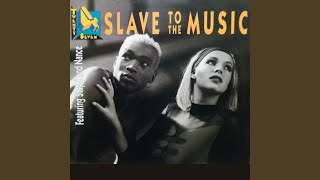Slave To The Music (Ultimate Dance Single Mix)