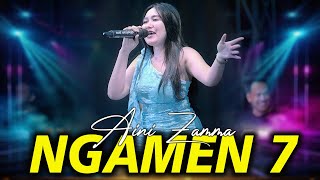 Download lagu NGAMEN 7 - AINI ZAMMA | NEW ASTINA ( LIVE MUSIC) mp3