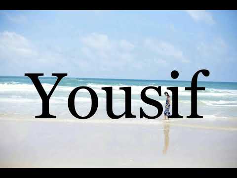 How To Pronounce Yousif🌈🌈🌈🌈🌈🌈Pronunciation Of Yousif