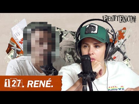 Tengo 38 tatuajes: uno por cada persona que ejecuté | René #Penitencia 127 #podcast #cárcel #méxico