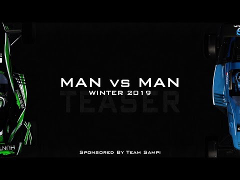 MAN vs. MAN Teaser [Winter 2019]