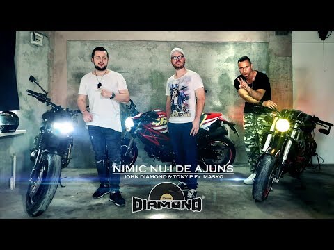 John Diamond & Tony P Ft. Masko - Nimic nu-i de ajuns (videoclip oficial)