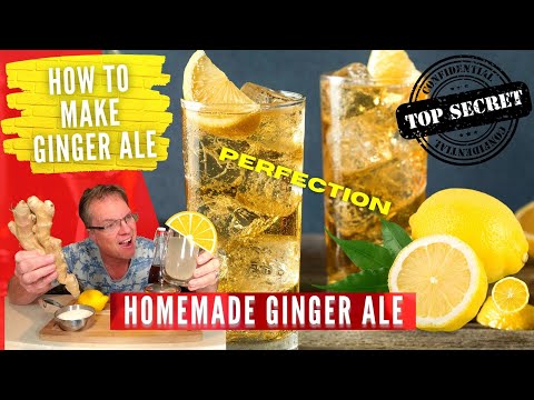 How to Make Ginger Ale - The Only Ginger Ale Recipe You Will Ever Need - Homemade Ginger Ale