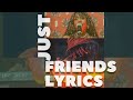 Karun ft Kahush-Just friends Lyrics