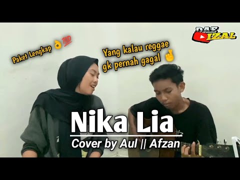 Nika Lia - Rawa mbojo gitar || reggae fersion Cover by aul ft Afzan