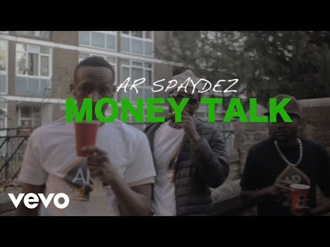AR SPAYDEZ - Money Talk (Official Video) Sep 2019
