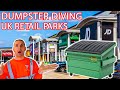 I WENT DUMPSTER DIVING AT UK RETAIL PARKS LETS SEE WHAT WE CAN FIND.