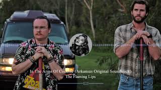 The Flaming Lips - In The Arms Of Cocaine (Arkansas Original Soundtrack) HD Video