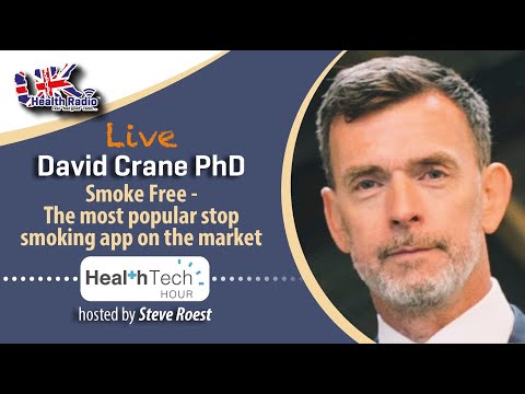 HealthTech Hour with David Crane, Founder & CEO of Smoke Free ...