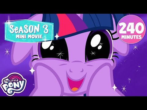 SEASON 3 MINI MOVIE 😊🦋💕 EP1-12 | 4 HOURS | My Little Pony: Friendship is Magic | Mega Compilation 🎥