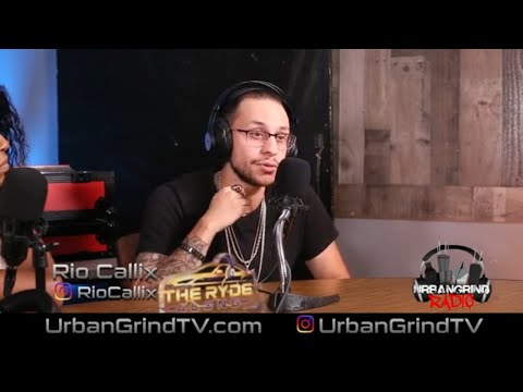 We Learn Who is Rio Callix on Urban Grind Radio