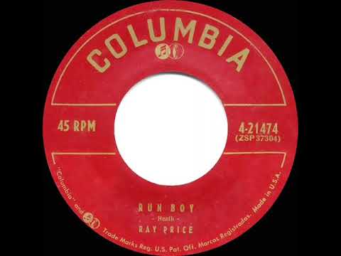 1956 Ray Price - Run Boy