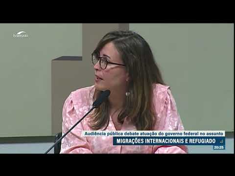 Ação do Poder Executivo para migrantes e refugiados é discutida em comissão