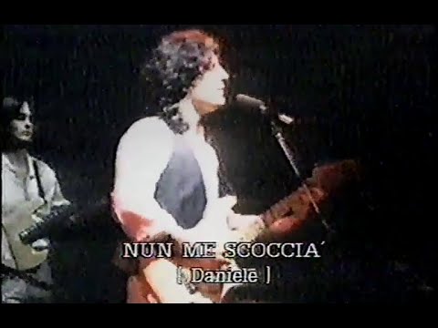 Pino Daniele ✽ Nun me scuccià • Pescara 1980
