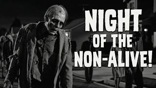 Night of the Non-Alive