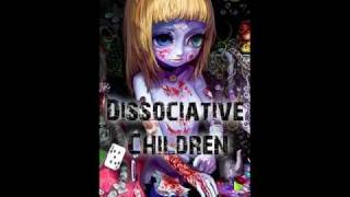Dissociative Children -Lysergic Acid Diethylamide