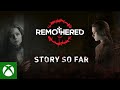 Remothered: Broken Porcelain – The Story So Far