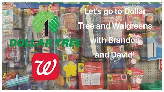 LET’S GO TO DOLLAR TREE AND WALGREENS WITH BRANDON AND DAVID! VLOG!