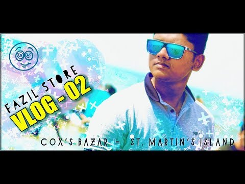 Vlog 02 | Travel Video | Cox's Bazar | Saint Martin's Island | Nymur Khan