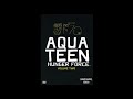 Opening To Aqua Teen Hunger Force Volume 2 2004 DVD Disc 1