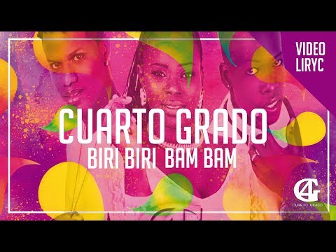 CUARTO GRADO BIRI BIRI BAM BAM  (Lyric Vídeo) Salsa Urbana