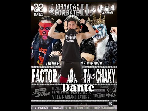 Factor VS Dante VS Chaky