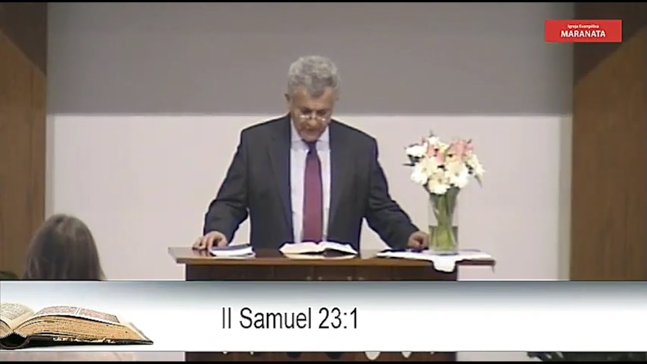 As últimas palavras de Davi (II Samuel 23:1)