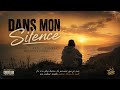 Dans mon silence